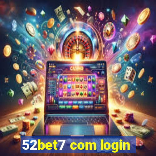52bet7 com login